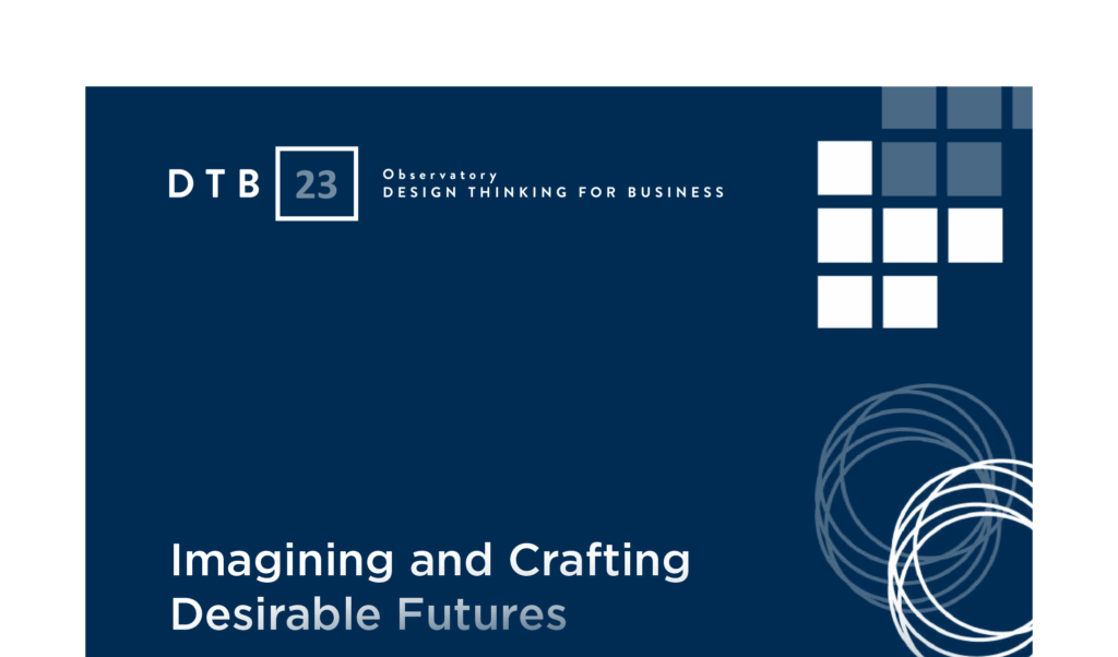 Imagining and Crafting Desirable Futures: Exploring Alternative Methodologies to Shape Directions and Lead Transformations